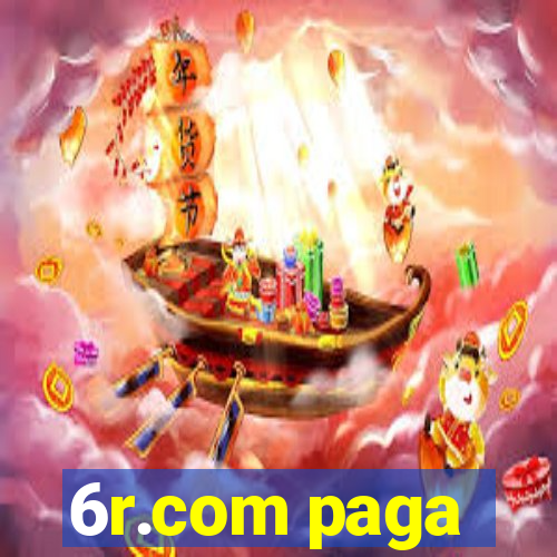 6r.com paga