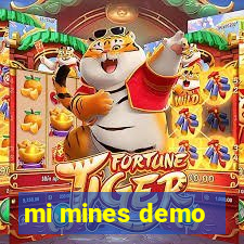 mi mines demo