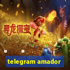 telegram amador