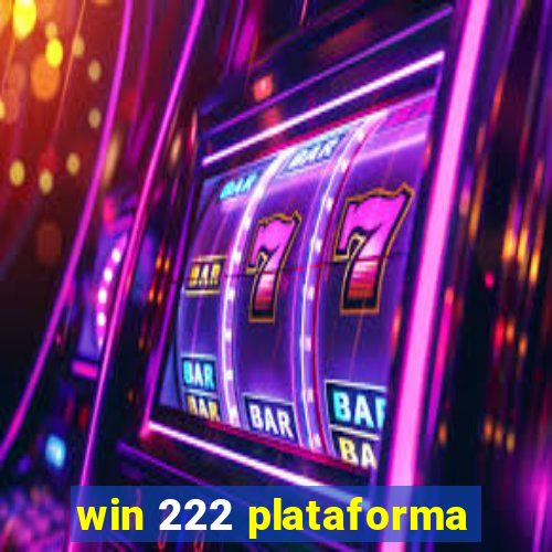 win 222 plataforma