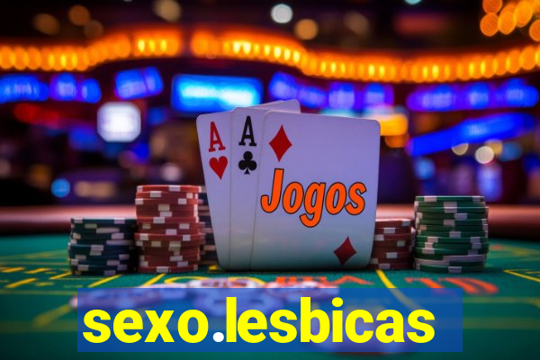 sexo.lesbicas