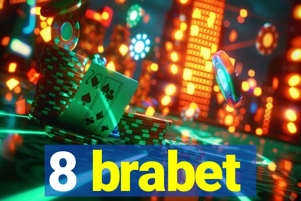 8 brabet