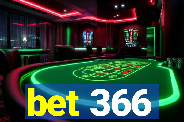 bet 366