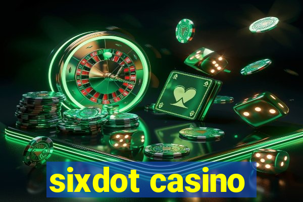 sixdot casino