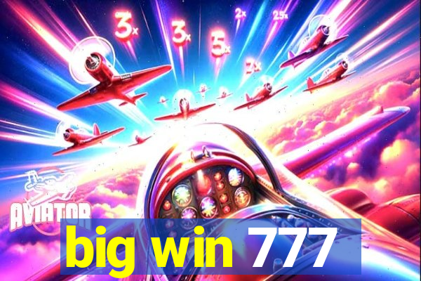 big win 777