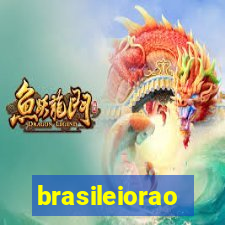 brasileiorao