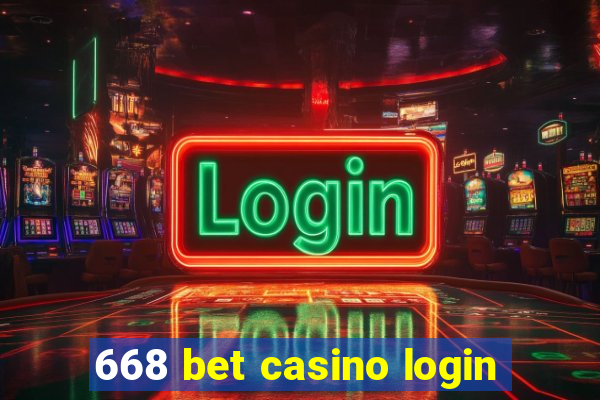 668 bet casino login