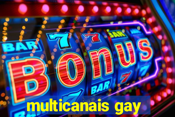 multicanais gay