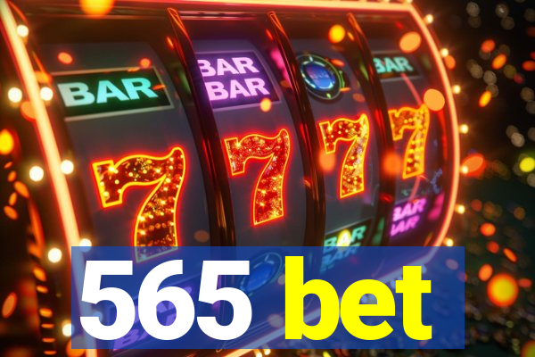 565 bet