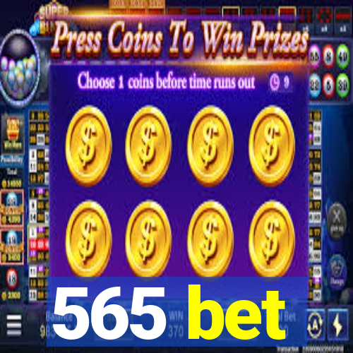 565 bet