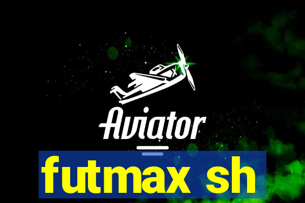 futmax sh