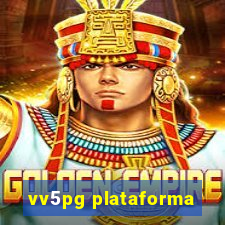 vv5pg plataforma