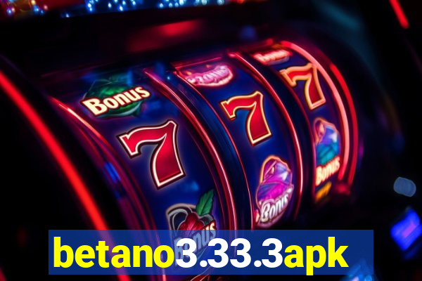 betano3.33.3apk