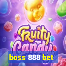 boss 888 bet