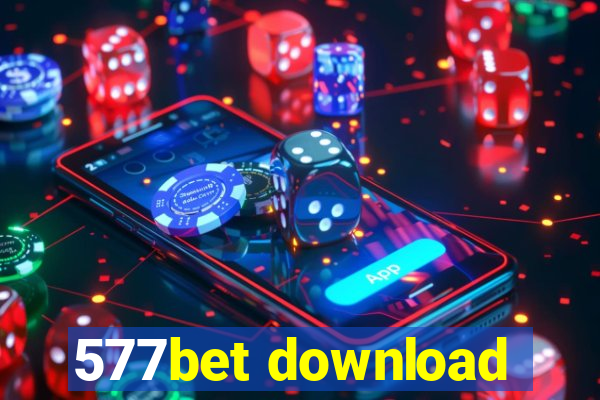 577bet download