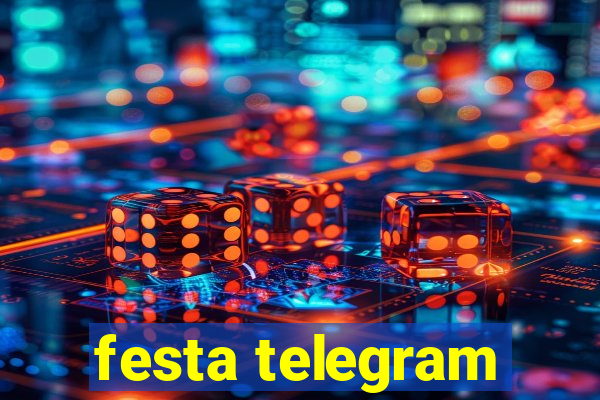 festa telegram