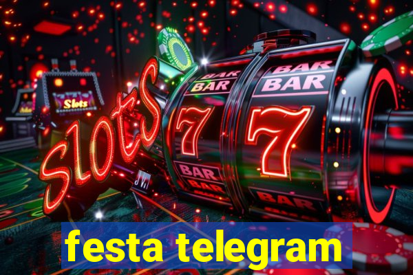 festa telegram