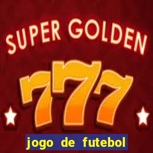 jogo de futebol realista download