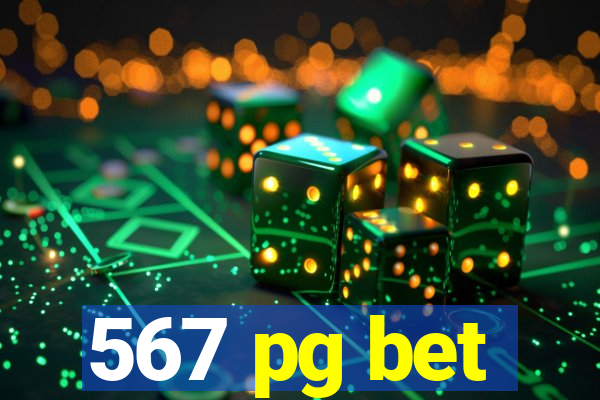 567 pg bet