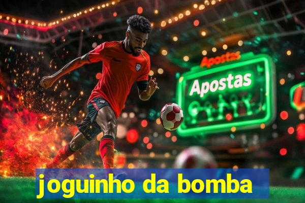 joguinho da bomba