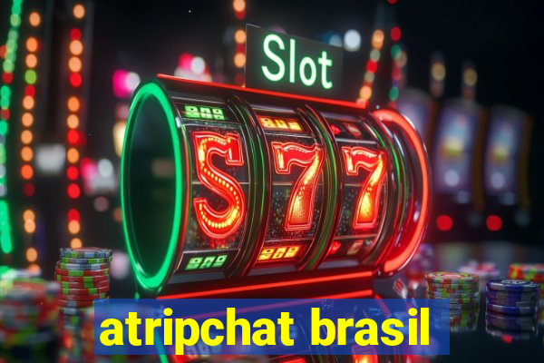 atripchat brasil