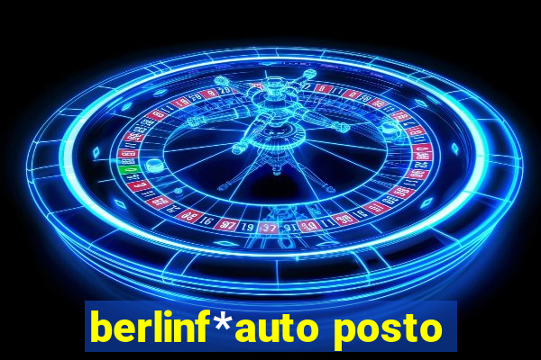 berlinf*auto posto