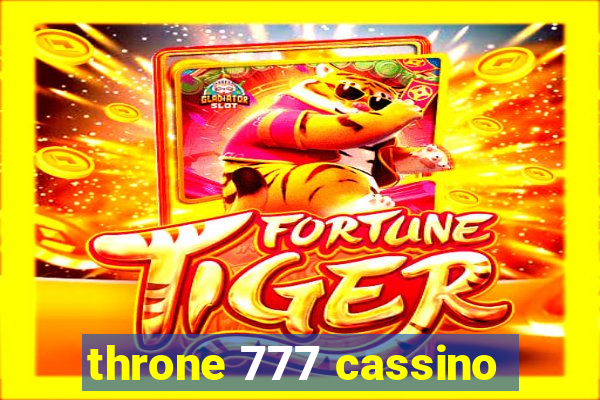 throne 777 cassino