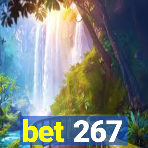 bet 267