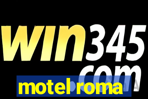 motel roma