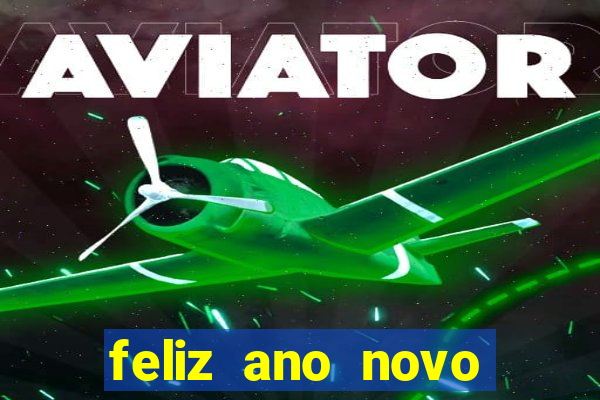 feliz ano novo amor frases curtas