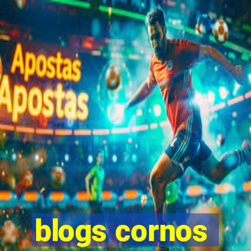 blogs cornos