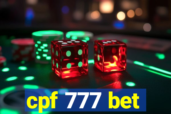 cpf 777 bet