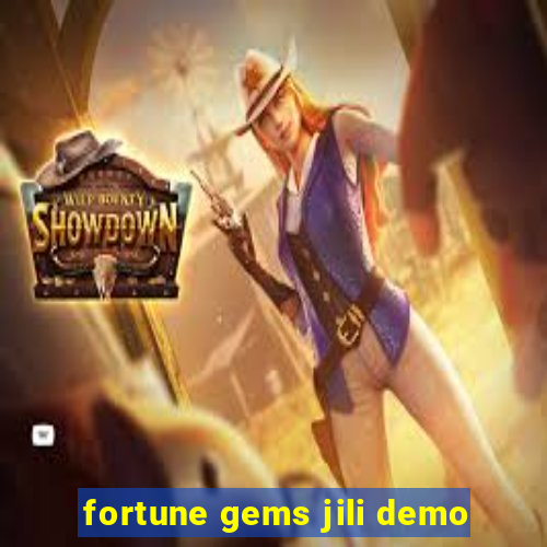 fortune gems jili demo