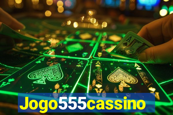 Jogo555cassino