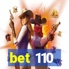 bet 110