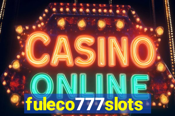 fuleco777slots