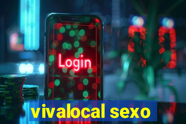 vivalocal sexo