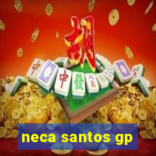 neca santos gp