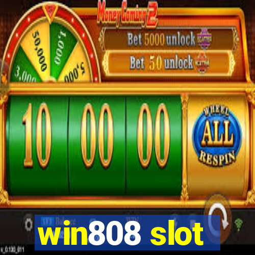 win808 slot