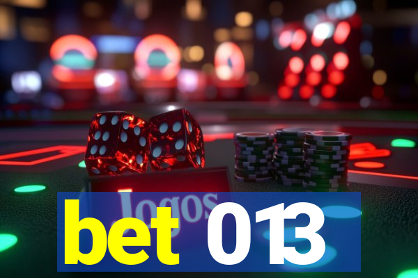 bet 013