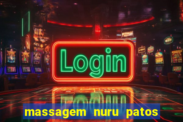 massagem nuru patos de minas