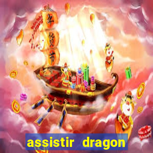 assistir dragon ball kai legendado