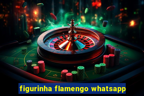 figurinha flamengo whatsapp