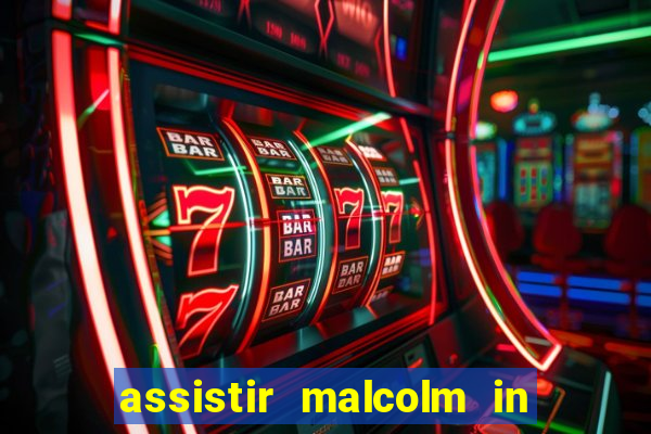 assistir malcolm in the middle on-line