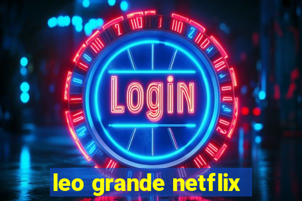 leo grande netflix