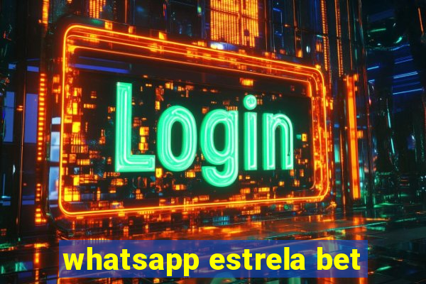 whatsapp estrela bet