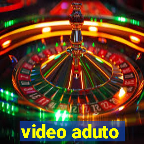 video aduto