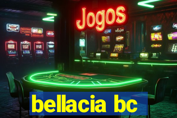 bellacia bc