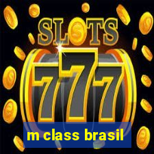 m class brasil