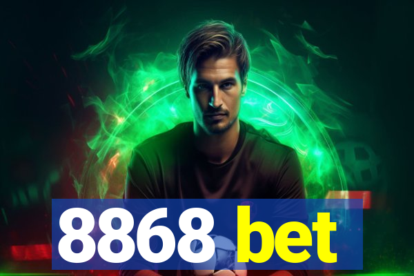 8868 bet